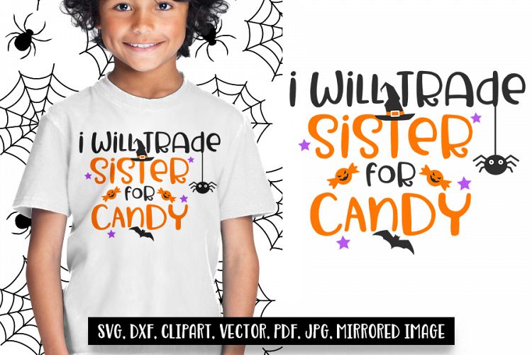 I will trade sister for candy Halloween svg