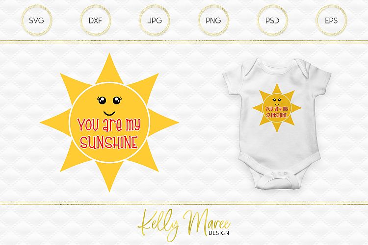 You Are My Sunshine SVG File