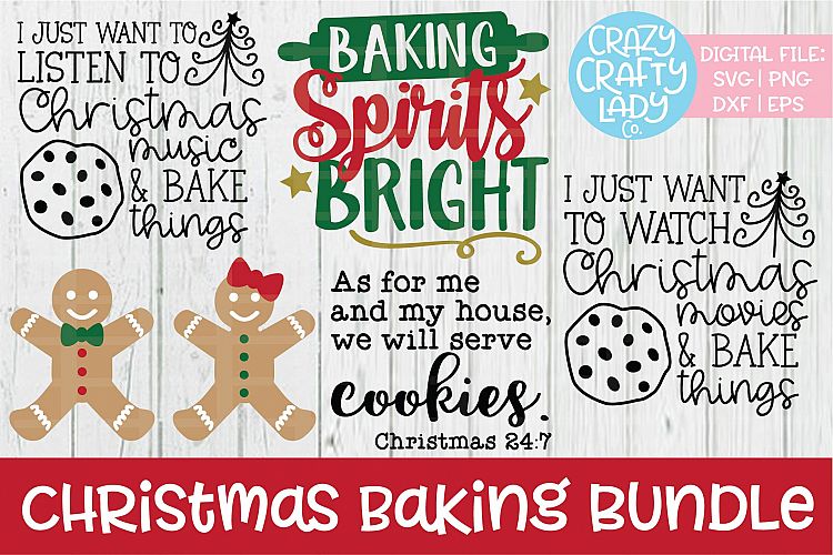 Download Christmas Baking Bundle SVG DXF EPS PNG Cut Files (157181 ...