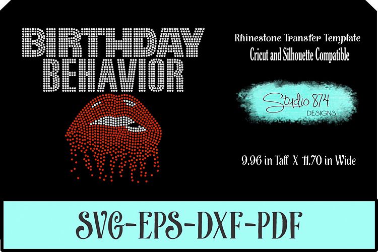 Download Birthday Behavior Rhinestone Template - Dripping Lips