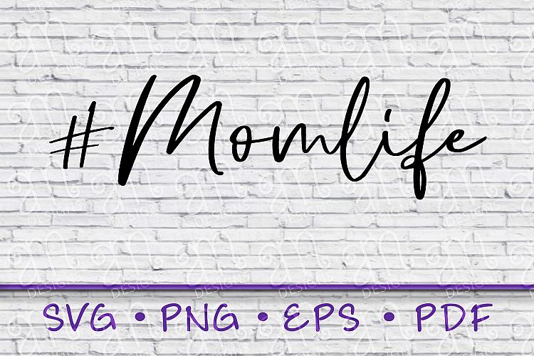 MomLife, Momlife svg, Funny Mom Saying, Gift for Her