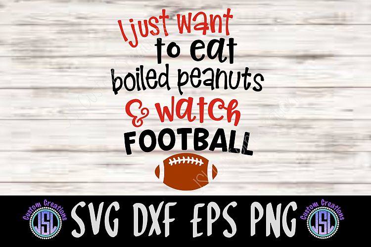 Boiled Peanuts & Football | SVG DXF EPS PNG Digital File