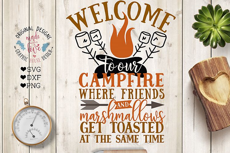 Welcome to Our Campfire Cut File and Printable in SVG, DXF, PNG