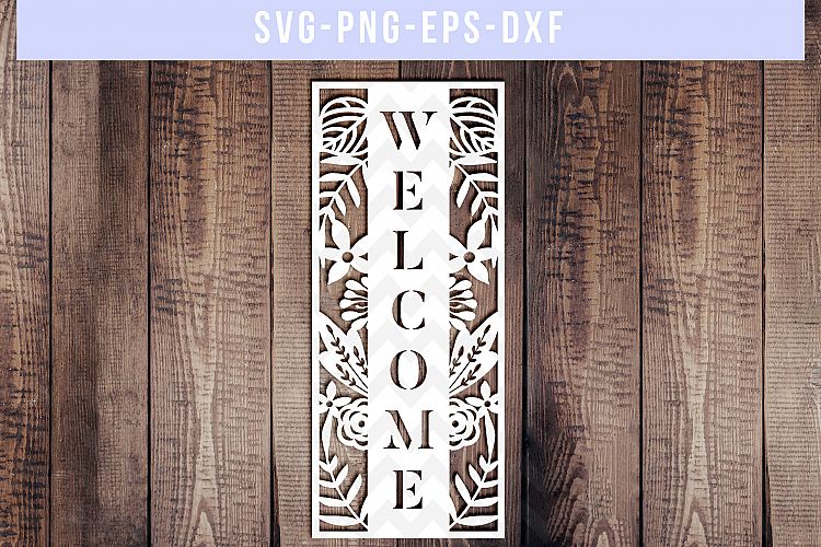Welcome SVG Cut File, Door Hanger, Welcome Sign, DXF EPS PNG