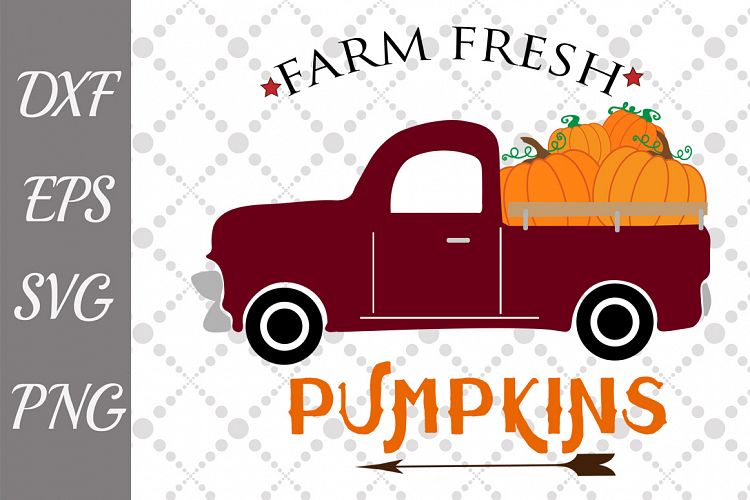 Pumpkin Truck Svg, FARM FRESH SVG, Pumpkin Svg