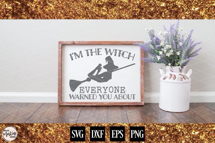 Im The Witch Everyone Warned You About