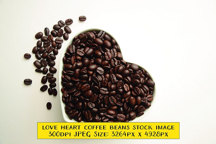 Love Coffee Heart Shape Bowl of Fresh Coffee Beans