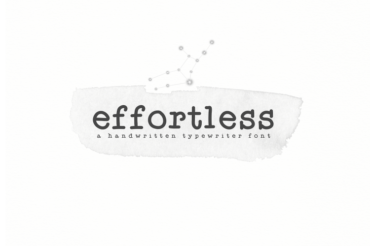 Effortless - A Typewriter Font