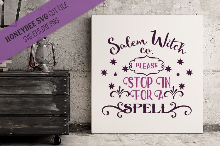 Salem Witch Co. Stop in For A Spell SVG Cut File