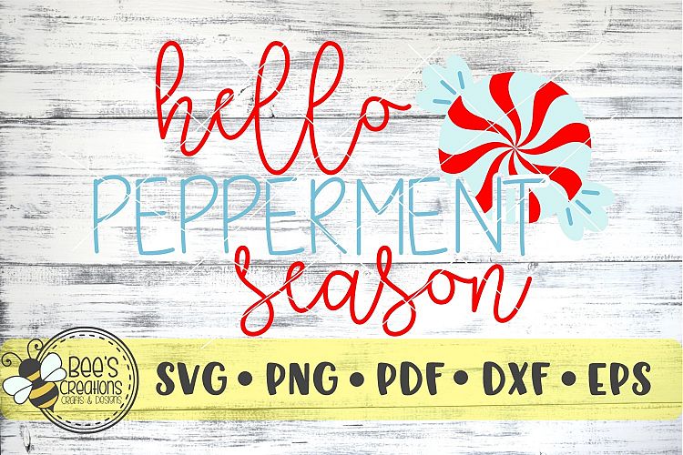 Hello Peppermint Season SVG