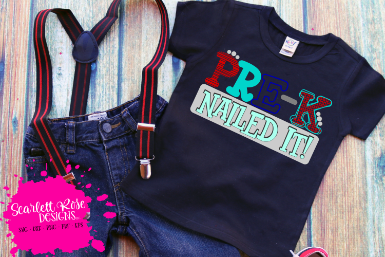 Pre-K Nailed It - Boy SVG
