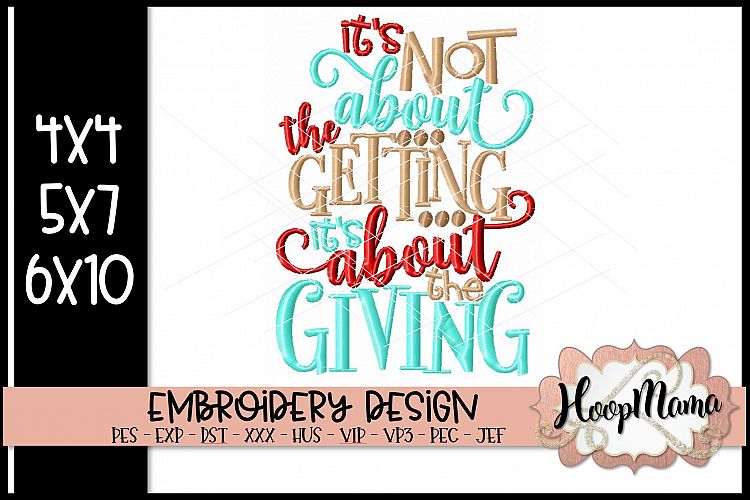 Its Not About The Getting Its About The Giving- Christmas