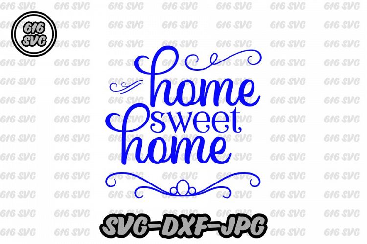Home Sweet Home SVG