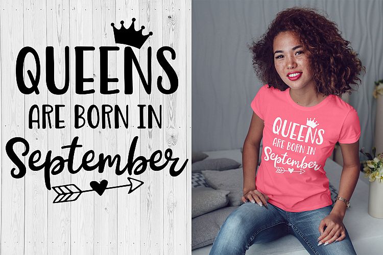 Queens are born in September SVG, September Birthday svg