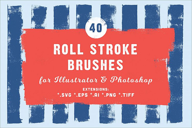 40 Roll Stroke Brushes for Illustrator & Photoshop
