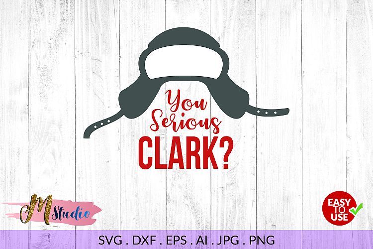 You serious clark svg, for Silhouette Cameo or Cricut.