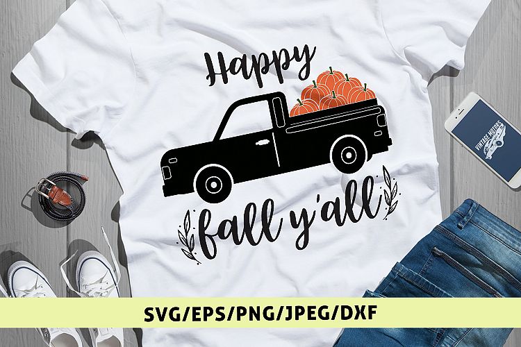 Happy Fall Yall - Thanksgiving SVG EPS DXF PNG Cutting File