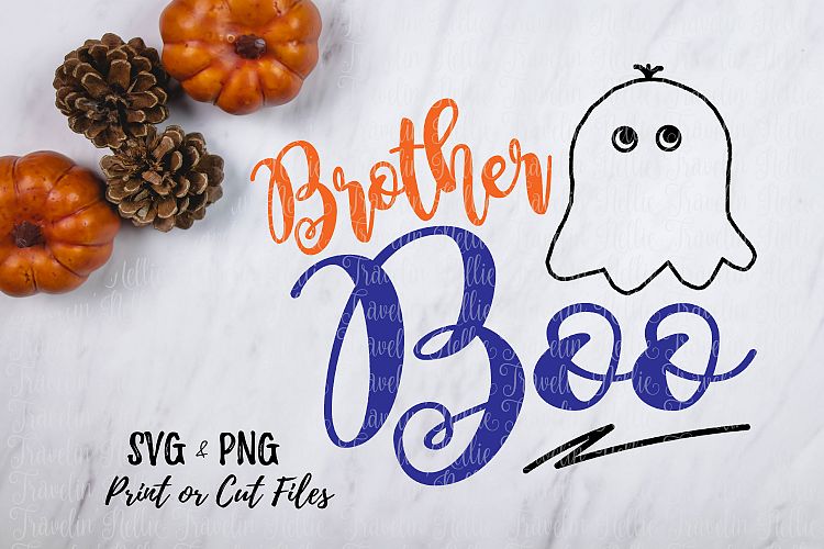 Brother Boo SVG Halloween Funny Ghost Image Boy Cut File