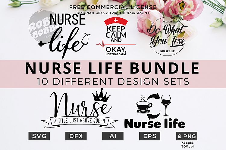 Nurse Life Bundle Designs for T-Shirt, Hoodies, Mugs and more