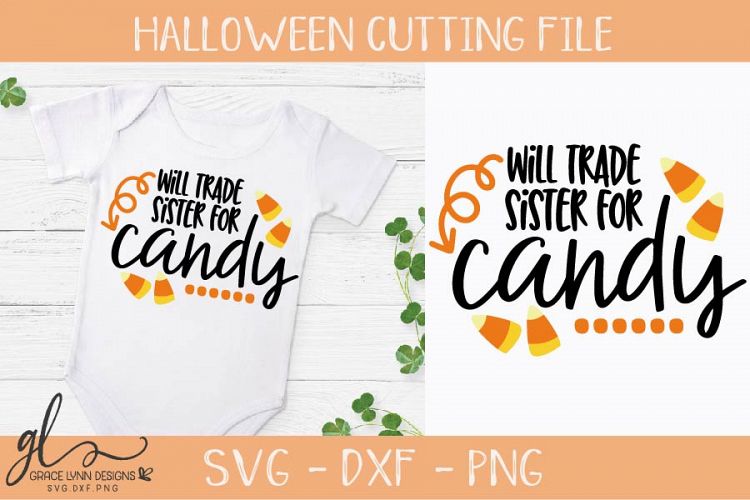 Will Trade Sister For Candy - Halloween Cutting File