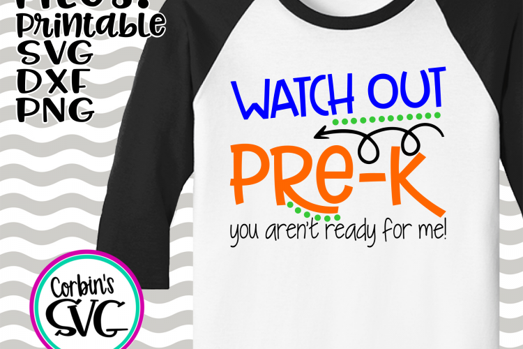 Watch Out Pre-K