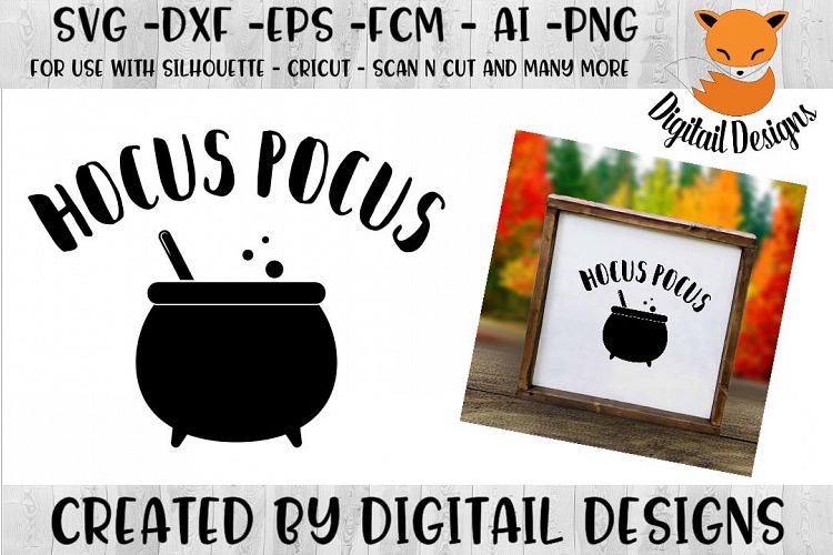 Hocus Pocus SVG for Silhouette, Cricut, Scan N Cut