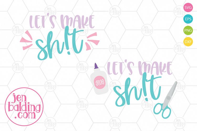 Lets Make Sht SVG