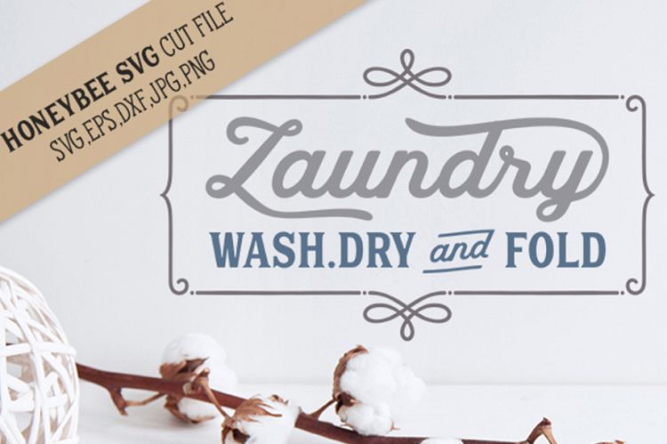 Laundry wash dry and Fold SVG Cut File
