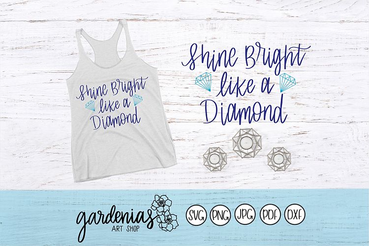 Shine Bright Like a Diamond