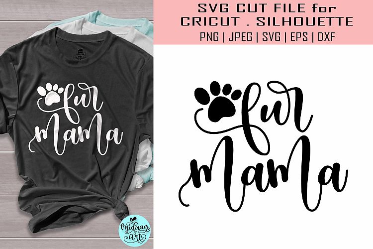 Fur mama svg, Mother's day svg