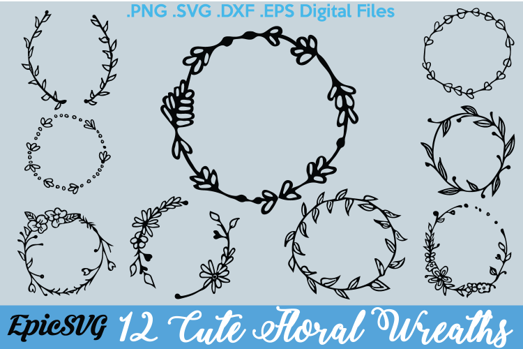 12 Floral Wreath Designs | .SVG .DXF .EPS | Wedding Gift Frame Design Cutting Silhouette Digital Files | Floral Laurel Wreath Designs