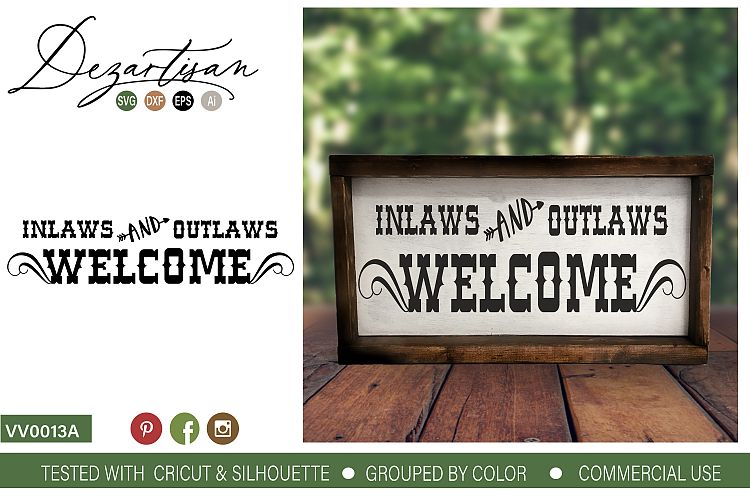 Inlaws and outlaws welcome SVG DXF Cut File