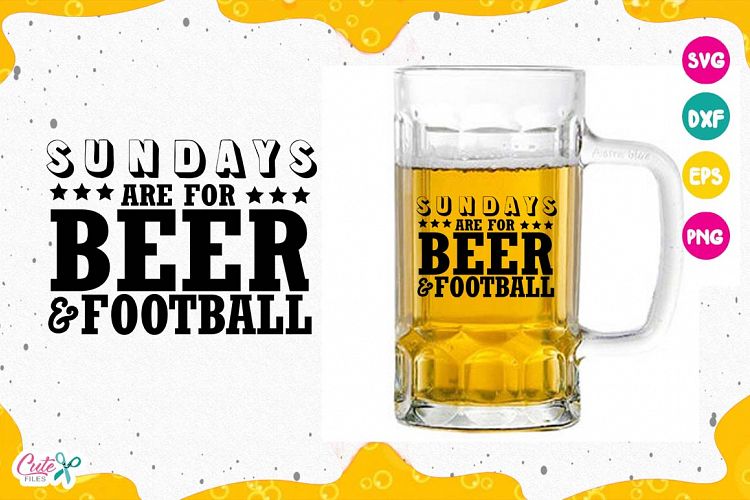 Sundays are for beer and football, Beer Sayings, Beer Humor