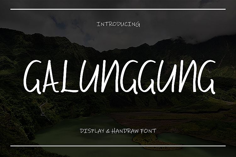 Galunggung // Display & Handraw Font