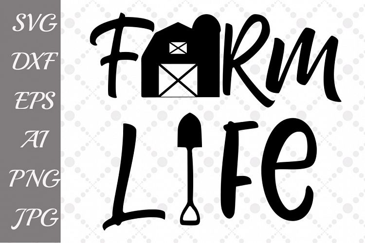 Farm Life Svg