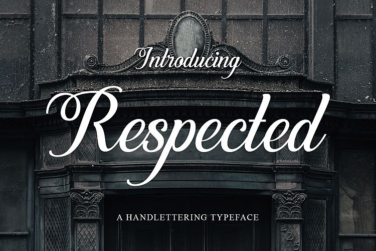 Respected