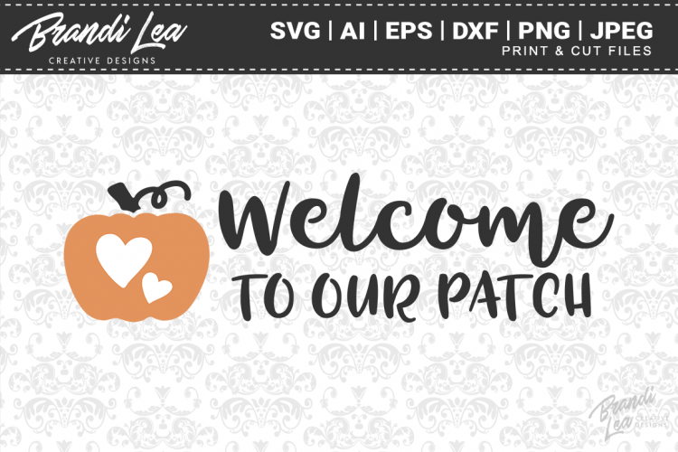 Welcome to Our Patch SVG Cutting Files