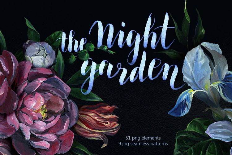 The night garden