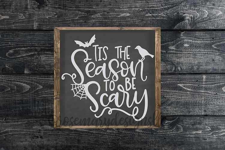 Tis the Season to be Scary - SVG