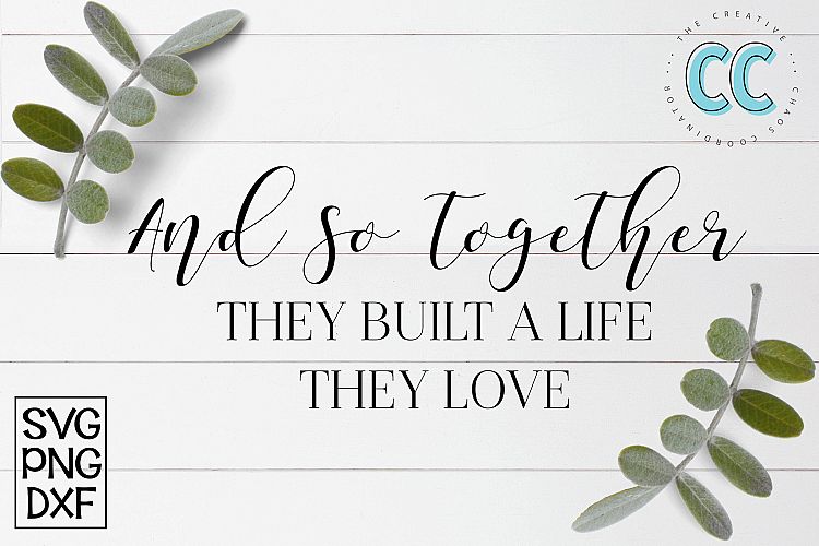 Together They Built a Life They Loved