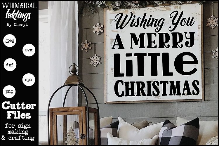 Download Free Svgs Download Wishing You A Merry Little Christmas Svg Free Design Resources