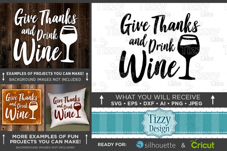 Give Thanks and Drink Wine - Thanksgiving Svg - 6020