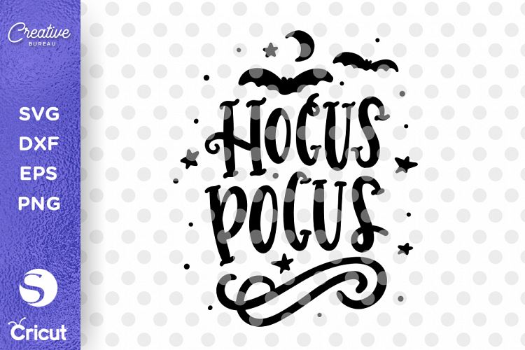 Hocus Pocus SVG DXF Cut File, Halloween SVG DXF Cut File