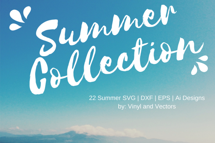 Summer Collection 22 Commercial use SVG DXF cut ready files