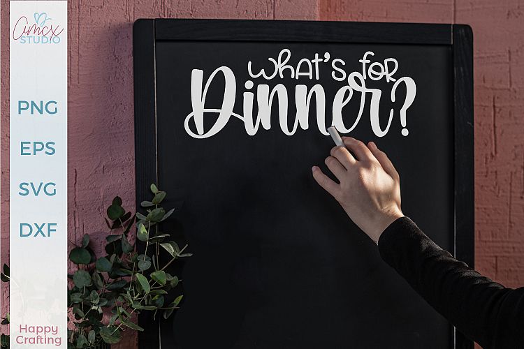 Download Free Svgs Download What S For Dinner Dinner Menu Kitchen Svg Free Design Resources