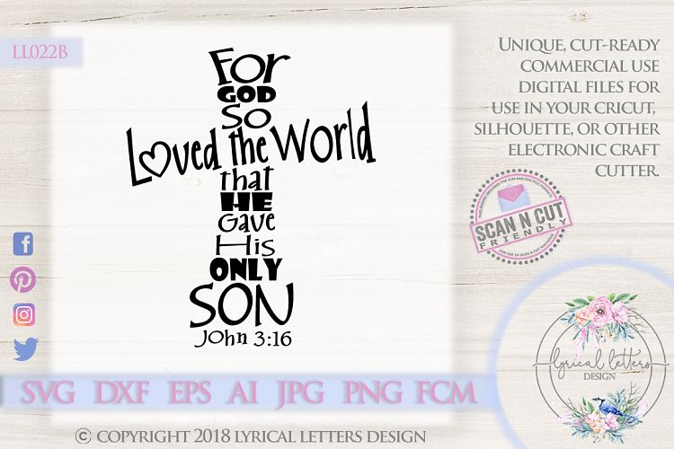 For God So Loved the World Cross SVG Cut File LL022B