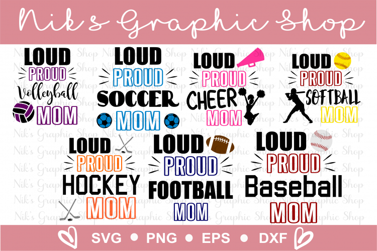 Loud and Proud Mom Svg Bundle, Football, Soccer, Baseball