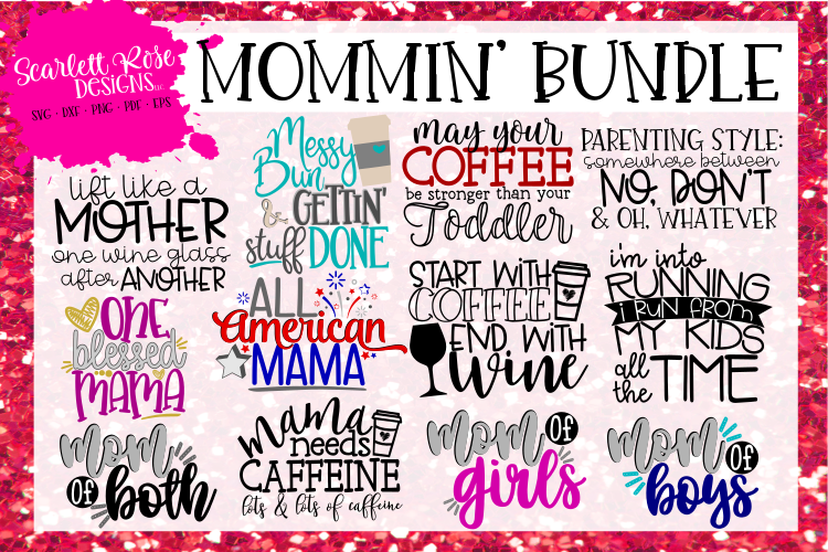 Mommin SVG Bundle