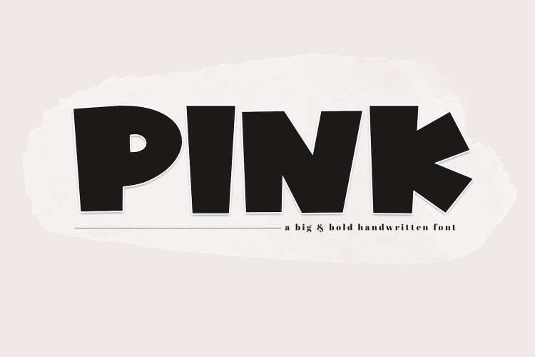 PINK - A Bold Handwritten Font