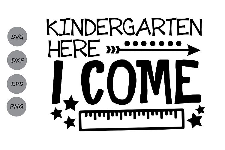 kindergarten here I come svg, kindegarten svg, school svg.